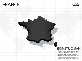 3D Map black of France on world map background .Vector modern isometric concept greeting Card illustration eps 10.