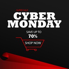 Cyber Monday Sale. Super offer banner, discount up to 7o% off. Poster template. Vector illustration.
