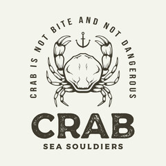 Vector illustration of crab with text around in vintage style. Vintage logo template