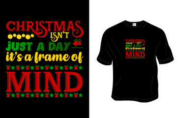 Fototapeta premium Christmas T- Shirt, Unisex, 100% Typography, Vector graphic for t shirt and print design. Greeting card, Poster, Mug Design.