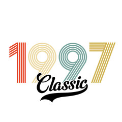 Classic 1997 , Happy Birthday vintage , Retro design