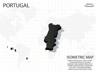 3D Map black of Portugal on world map background .Vector modern isometric concept greeting Card illustration eps 10.