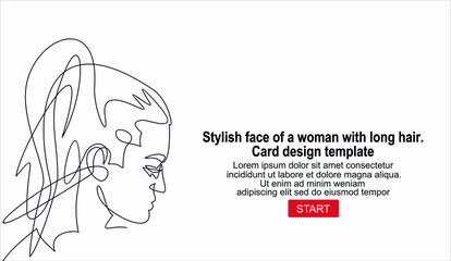 Stylish face of a woman with long hair. Card design template.Continuous line drawing of Portrait of a Beautiful Woman's face.