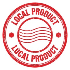 LOCAL PRODUCT text written on red round postal stamp sign