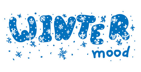 Hand-drawn white snowflakes on blue letters. Lettering Witer mood. Perfect for postcards and decorations. Cozy, festive mood.