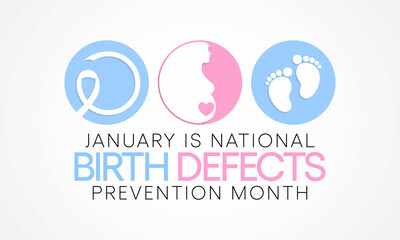 Birth defects prevention month is observed every year in January, are structural changes present at birth that can affect almost any part or parts of the body. Vector illustration