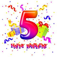 5 year Happy Birthday. Celebration background with number five and gift boxes. 5th anniversary celebration Template. Colorful festive illustration for celebratory party and decoration.