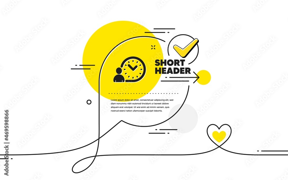 Poster time management icon. continuous line check mark chat bubble. clock sign. time management icon in ch
