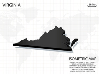 3D Map black of Virginia on world map background .Vector modern isometric concept greeting Card illustration eps 10.