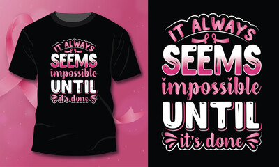 Breast Cancer Awareness Pink typography t-shirt design vector