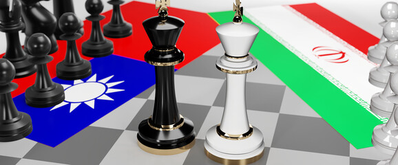 Taiwan and Iran - talks, debate, dialog or a confrontation between those two countries shown as two chess kings with flags that symbolize art of meetings and negotiations, 3d illustration