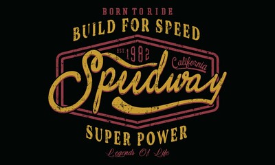 Build For Speedway Denim Clothing print for t-shirt or apparel. Retro artwork for fashion and printing.
