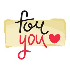 hand lettering for you isolated on white background