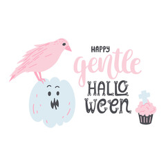 Happy gentle Halloween - hand-drawn text with doodle illustrations of a pink raven on a pumpkin and a muffin. Cute vector decoration for greeting card, poster, print, sticker, etc. Isolated on white.