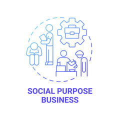 Social purpose business blue gradient concept icon. Societal entrepreneurship type abstract idea thin line illustration. Mission funding and financing. Vector isolated outline color drawing