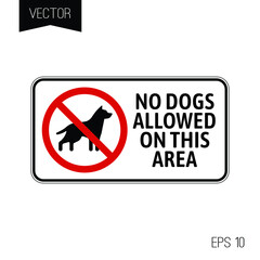 White sign or plate. No dogs allowed on this area. 