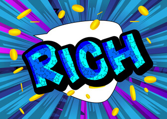 Rich. Comic book word text on abstract comics background. Retro pop art style illustration.
