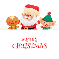 Cute Merry Christmas card with cartoon characters. Winter holiday background with funny Santa Claus, a gingerbread man and an elf with a big signboard. Vector illustration 10 EPS.