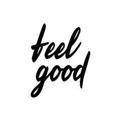 Feel good hand lettering