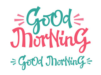 Vector illustration of vivid pink and turquoise Good Morning inscriptions with whiskers on white background