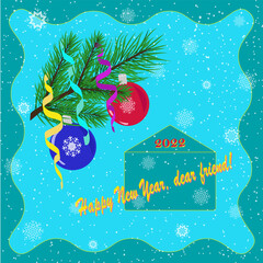 A bright New Years card with a branch of a Christmas tree and New Years attributes