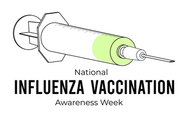 National Influenza Vaccination Week. Illustration on white