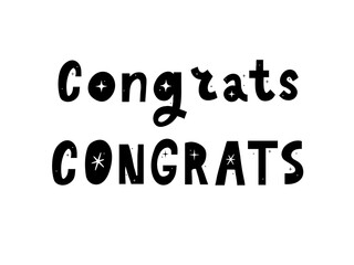 Congrats hand written lettering for congratulations card, greeting card, invitation, poster and print. Modern brush calligraphy. Isolated on background. Vector illustration.