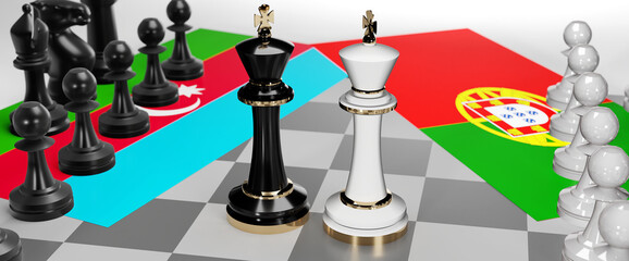 Azerbaijan and Portugal - talks, debate, dialog or a confrontation between those two countries shown as two chess kings with flags that symbolize art of meetings and negotiations, 3d illustration