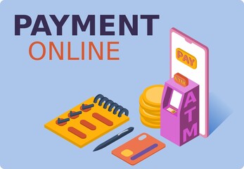 ATM mockup and mobile phone. Online payment. 3d isometric vector illustration. Popular flat colors.