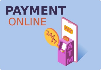 ATM mockup and mobile phone. Online payment 24 7. 3d isometric vector illustration. Popular flat colors.