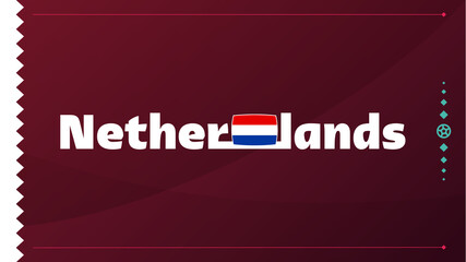 netherlands flag and text on 2022 football tournament background. Vector illustration Football Pattern for banner, card, website. national flag netherlands qatar 2022, world cup 