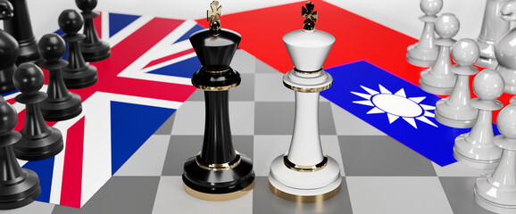 UK England and Taiwan - talks, debate, dialog or a confrontation between those two countries shown as two chess kings with flags that symbolize art of meetings and negotiations, 3d illustration