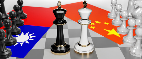 Taiwan and China - talks, debate, dialog or a confrontation between those two countries shown as two chess kings with flags that symbolize art of meetings and negotiations, 3d illustration