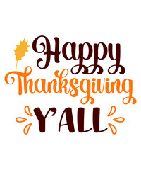 Thanksgiving SVG Bundle, Thanksgiving Shirt Design, Fall SVG, Fall SVG Bundle, Autumn Svg, Thanksgiving Svg, Happy Thanksgiving Svg, Fall Svg Designs, Fall Cut File, Svg Cut Files For Cricut