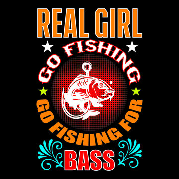 Real girl go fishing go fishing for bass.