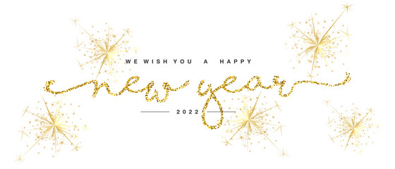 We wish you Happy New Year 2022 eve handwritten tipography golden glitter stars with sparkler firework white background greeting card