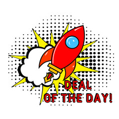 Deal of the day! in comic pop art style. Comic book explosion with text Deal of the day!. Vector bright cartoon illustration in retro pop art style. 