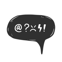 Swear word speech bubble. Curse, rude, swear word for angry, bad, negative expression. Hand drawn doodle sketch style. Vector illustration isolated on white background.