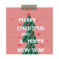 Christmas and NNew year colorful card with Christmas tree and washi tape. Bright vector decor for web and print. 