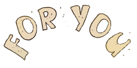 For you