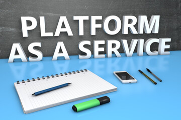 PaaS - Platform as a Service