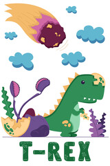 A postcard with a newborn tyrannosaurus and an asteroid approaching the earth. Mesozoic era, Cretaceous period, dinosaur egg, wild plants in a flat style, isolated on a white. Vector illustration