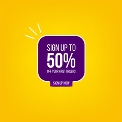 Sign up to 85% off your first order. Modern banner for sale and discount. Big discounts on the first order