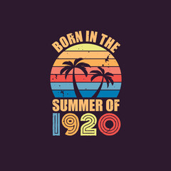 Born in the summer of 1920, Born in 1920 Summer vintage birthday celebration