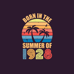 Born in the summer of 1928, Born in 1928 Summer vintage birthday celebration