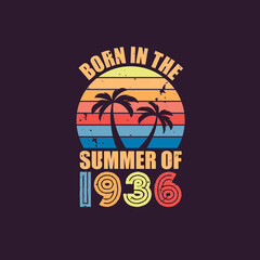 Born in the summer of 1936, Born in 1936 Summer vintage birthday celebration