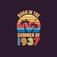 Born in the summer of 1937, Born in 1937 Summer vintage birthday celebration