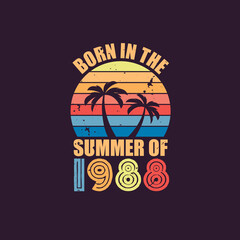 Born in the summer of 1988, Born in 1988 Summer vintage birthday celebration