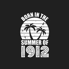 Vintage 1912 summer birthday, Born in the summer of 1912