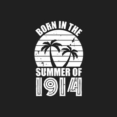 Vintage 1914 summer birthday, Born in the summer of 1914